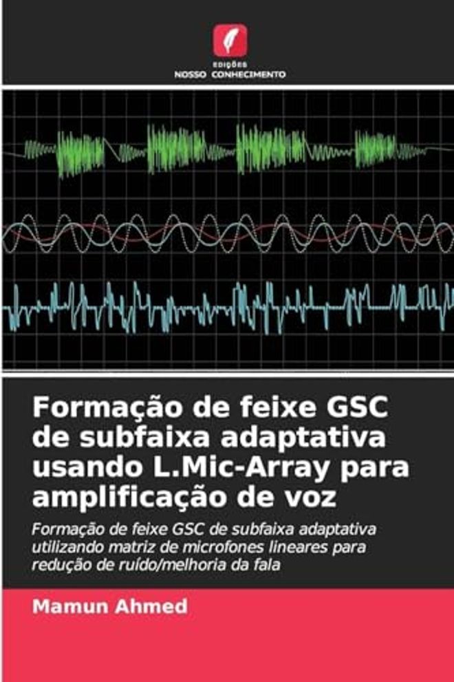 تشكيل حزمة GSC التكيفي للنطاق الفرعي باستخدام مصفوفة الميكروفونات L لتضخيم الصوت